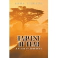 thumbnail image 1 of Harvest of Fear: A Story of Zimbabwe (Paperback) by Anna Cienska, 1 of 1