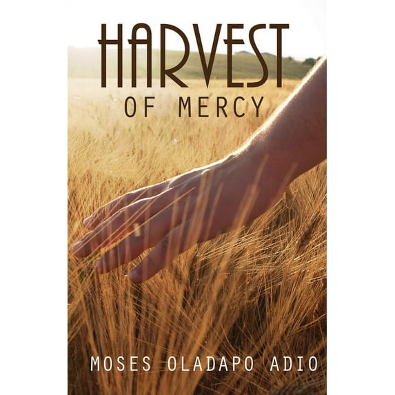 Harvest of Mercy (Paperback)