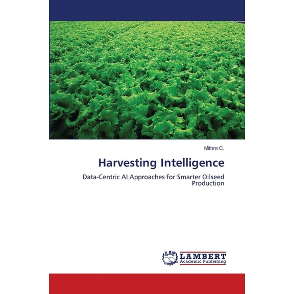 Harvesting Intelligence, (Paperback)
