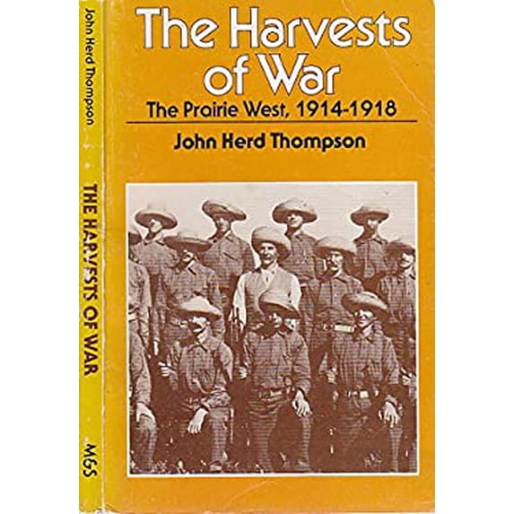Pre-Owned Harvests of War (Oxford) (Paperback) 0771085605 9780771085604