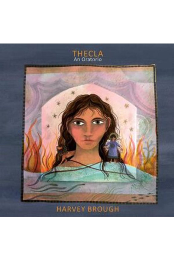 : Thecla - An Oratorio