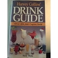 thumbnail image 1 of Pre-Owned Harvey Collins Drink Guide (Paperback) 0965715809 9780965715805, 1 of 1