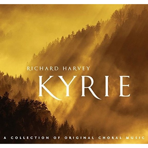 Harvey / Latvian Radio Choir / Haworth - Kyrie - Music & Performance - CD