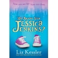 thumbnail image 1 of Has Anyone Seen Jessica Jenkins?, (Paperback), 1 of 1
