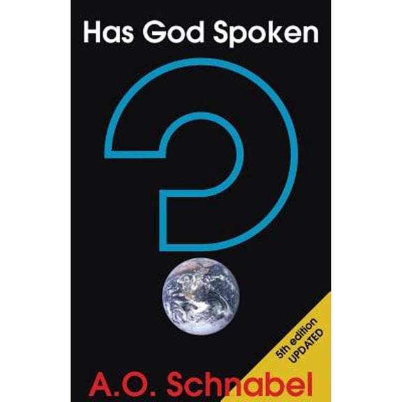 Pre-Owned Has God Spoken? (Paperback) 0975397400 9780975397404