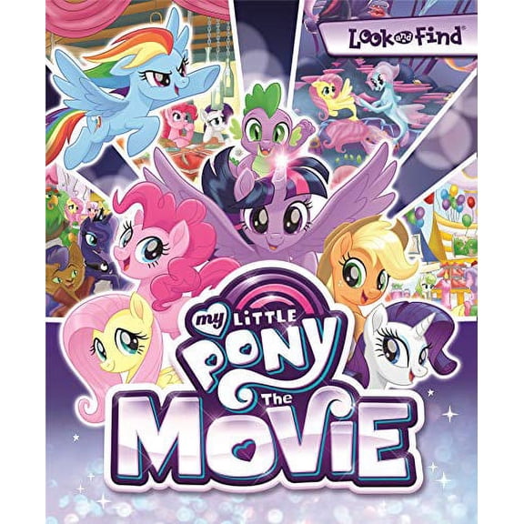 Pre-Owned Hasbro - My Little Pony The Movie Look and Find Book - PI Kids (Hardcover) 1503722007 9781503722002