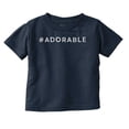 thumbnail image 1 of Hashtag Adorable Cute Social Media Toddler Boy Girl T Shirt Infant Toddler Brisco Brands 3T, 1 of 6