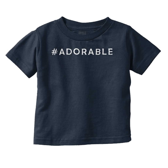 Hashtag Adorable Cute Social Media Toddler Boy Girl T Shirt Infant Toddler Brisco Brands 3T