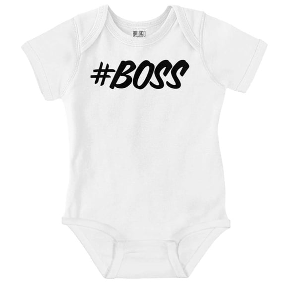 Hashtag Boss Cute Bossy Babies Romper Boys or Girls Infant Baby Brisco Brands 18M