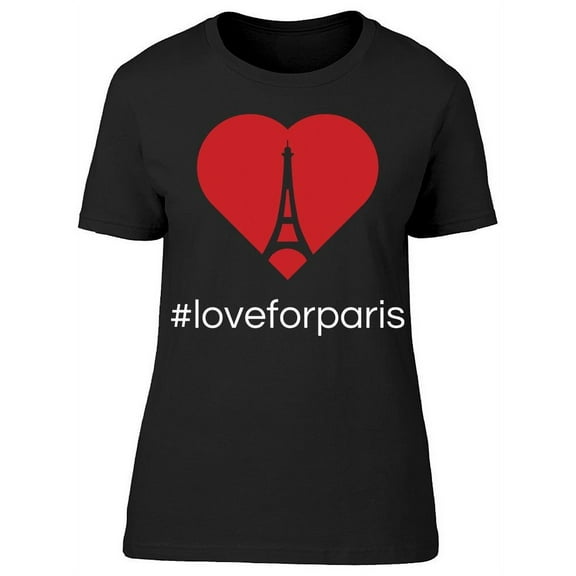 Hashtag Love For Paris T-Shirt Women -Image by Shutterstock, Female Small