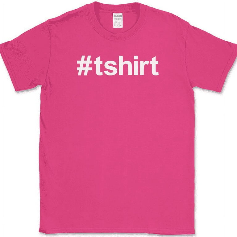Hashtag deals t shirt