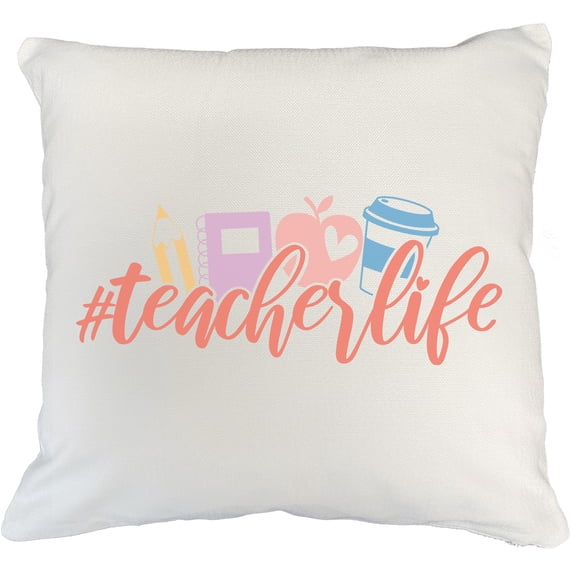 Hashtag Teacher Life Art Merch Gift, White Pillow Case 18X18 IN