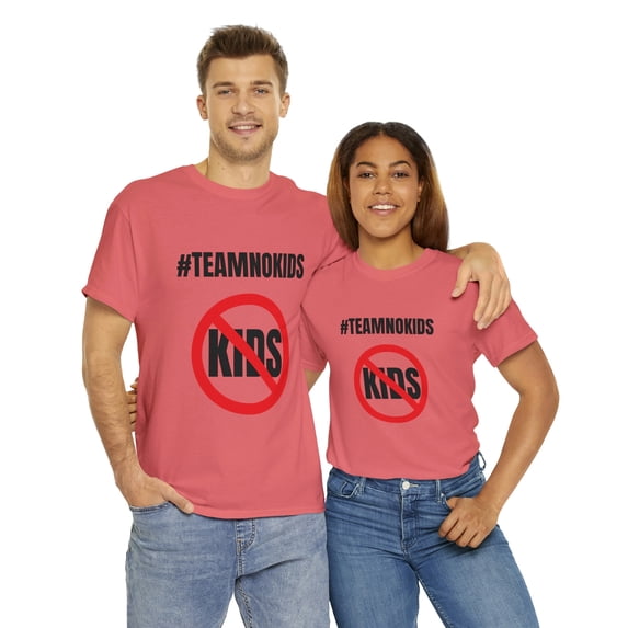 Hashtag Team No Kids Funny Graphic Mother's Day For Non Mother Cotton Tee