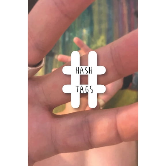 #Hashtags, (Paperback)
