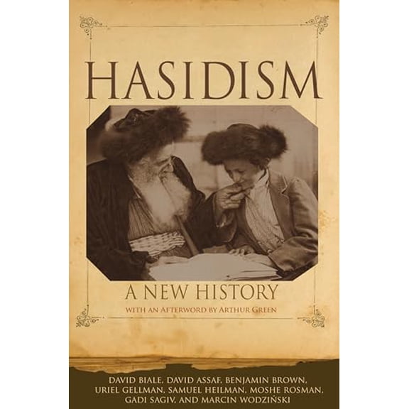 Pre-Owned Hasidism: A New History (Hardcover) 0691175152 9780691175157