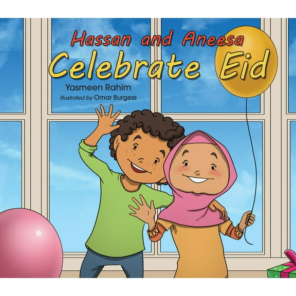 Hassan &amp; Aneesa Celebrate Eid, (Paperback)