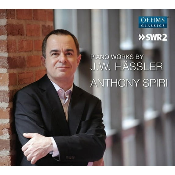 Hassler,J. / Spiri,Anthony - Johann Wilhelm Hassler: Piano Works - Music & Performance - CD