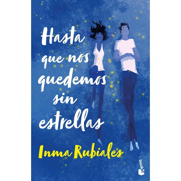 Hasta Que Nos Quedemos Sin Estrellas / Until We Run Out of Stars, (Paperback)
