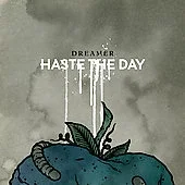 Haste The Day-Dreamer Cd Christian Rock/Metalcore (Brand New Factory Sealed)