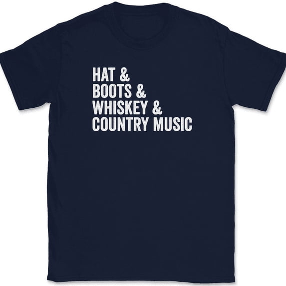 Hat Boots Whiskey Country Music T-Shirt Funny Line Dancing Cow Boy Girl Tee - Navy, M