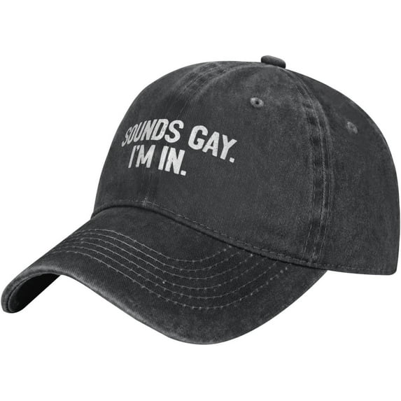 Hat Sounds Gay I'm in Funny LGBT Cowboy hat Baseball Cap for Men Women Trucker Hat Golf Dad Cap Fishing hat