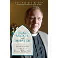 thumbnail image 1 of Hatch, Match, and Dispatch : The Life and Times of The Almost Reverend William Billow (Hardcover), 1 of 1