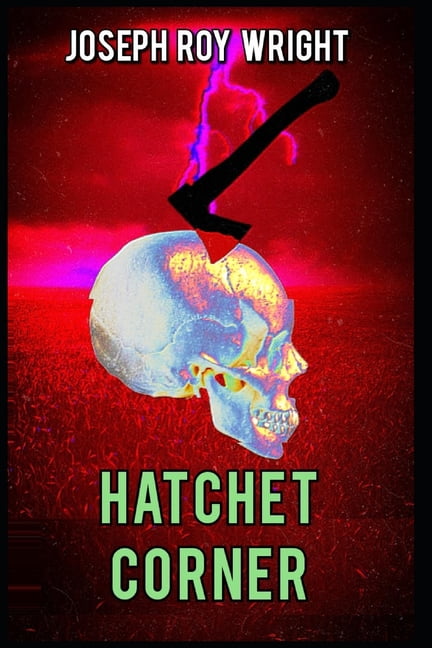 Hatchet Corner, (Paperback)