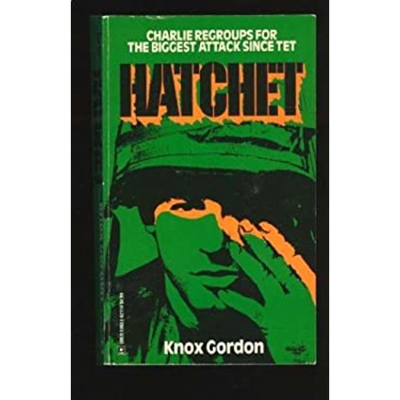 Pre-Owned Hatchet (Vietnam War Series, No 1) (Paperback) 0373621140