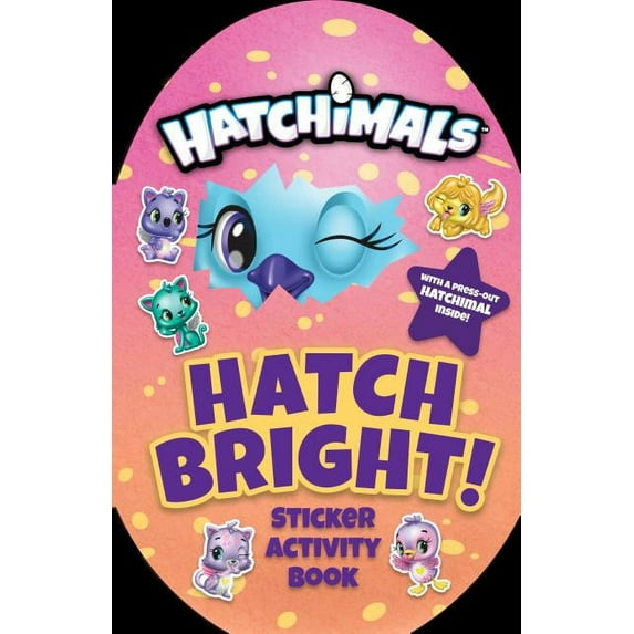 Hatchimals: Hatch Bright! : Sticker Activity Book (Paperback)