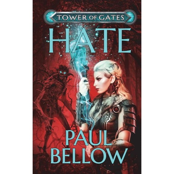 Hate: A Litrpg Novel