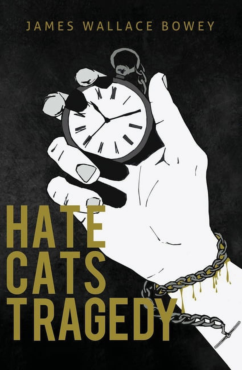 Hate Cats Tragedy (Paperback)