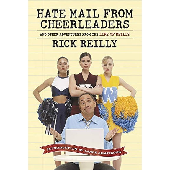 Pre-Owned Hate Mail from Cheerleaders and Other Adventures from the Life of Reilly (Hardcover) 1933821124 9781933821122