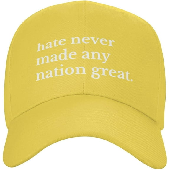 Hate Never Made Any Nation Great Hat Baseball Cap Dad Hats