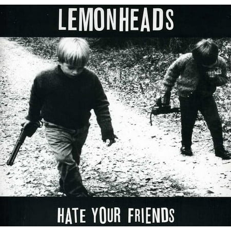 Hate Your Friends: Deluxe Edition (CD)