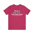 thumbnail image 1 of Hate is Heavy, Bella & Canvas, Cotton Unisex Short Sleeve T-Shirt, S to 3XL, 1 of 4