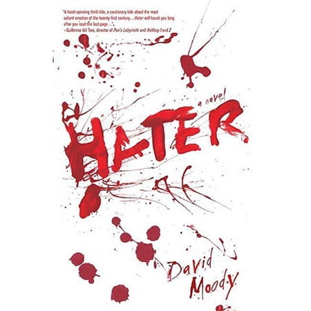 Hater (Hardcover) by David Moody