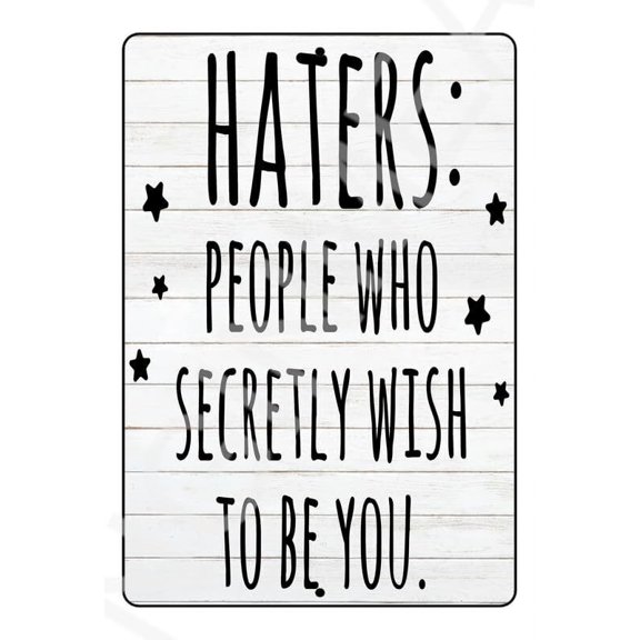 Haters Funny Metal Sign Weatherproof Size: 16 x 12 Inch
