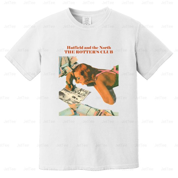 Hatfield and the North The Rotters' Club Canterbury Scene Prog Comfort Color T-Shirt Unisex, up to 4XL