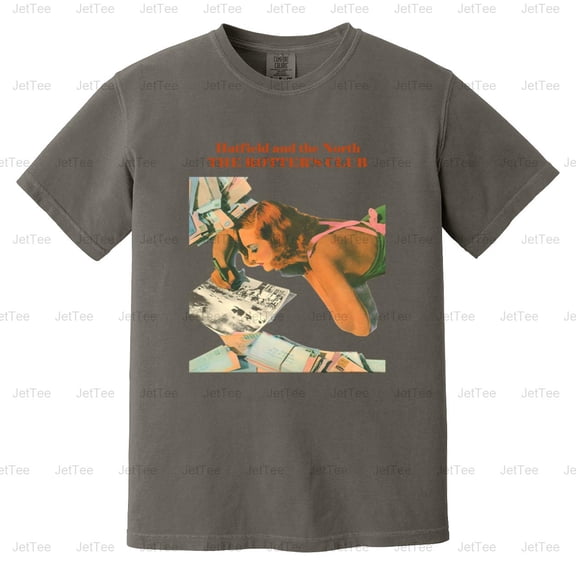 Hatfield and the North The Rotters' Club Canterbury Scene Prog Comfort Color T-Shirt Unisex, up to 4XL