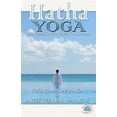 thumbnail image 1 of Hatha Yoga: The Purification Path to Kaivalya (Paperback), 1 of 1