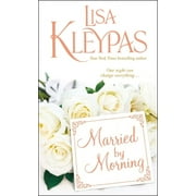 Hathaways Married by Morning, Book 4, Paperback