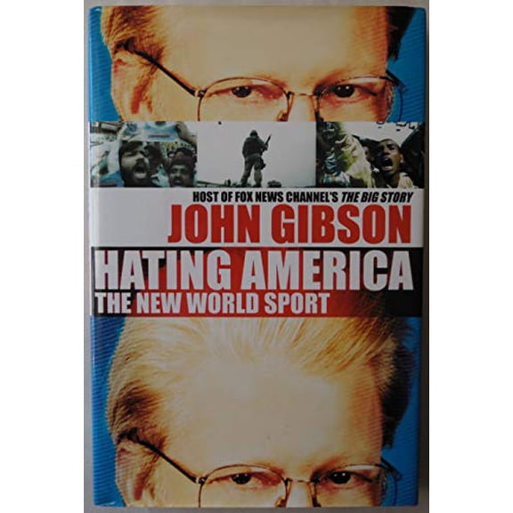 Pre-Owned Hating America: The New World Sport Gibson, John