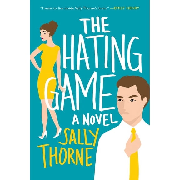 Hating Game: A Novel