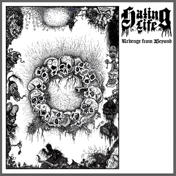 Hating Life Revenge from Beyond (CD) Album