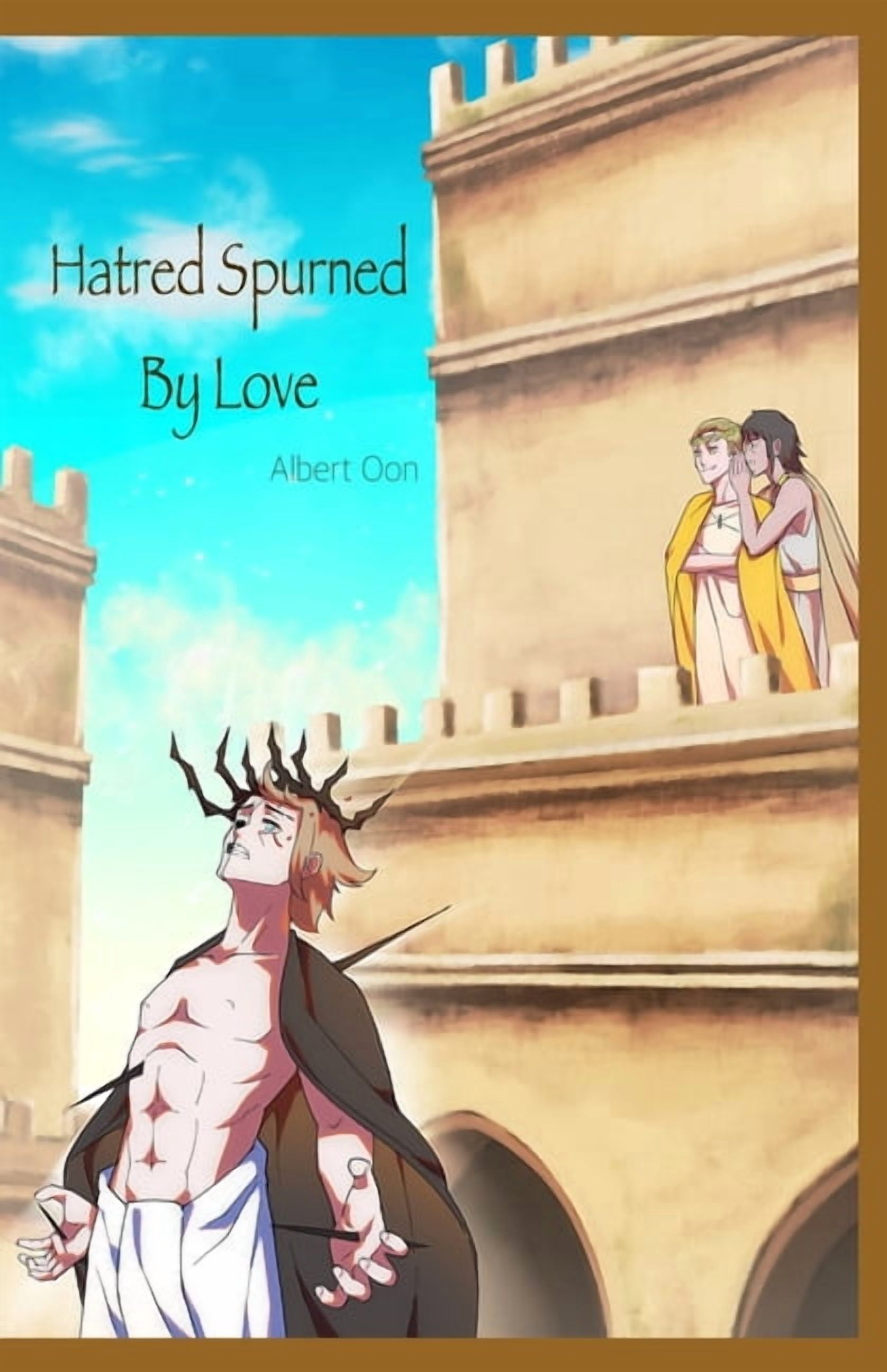 Divinity in Darkness Hatred Spurned by Love: Author's Edition, Book 2, (Paperback)