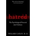 thumbnail image 1 of Pre-Owned Hatred: The Psychological Descent Into Violence (Paperback) 1586482602 9781586482602, 1 of 1