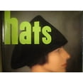 thumbnail image 1 of Pre-Owned Hats: A Stylish History and Collector's Guide (Hardcover) 051757439X 9780517574393, 1 of 1