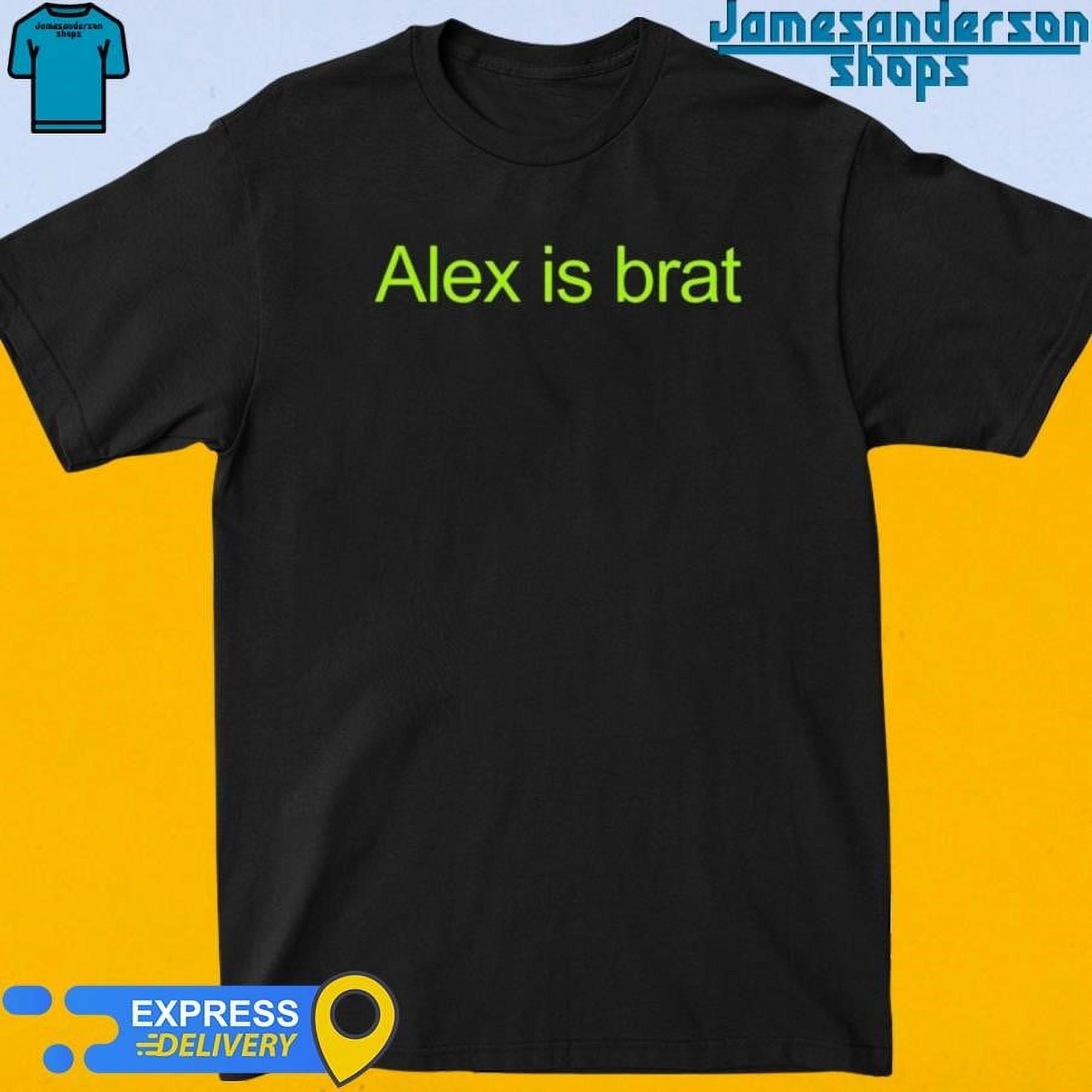 Hattie Piastri Alex Is Brat Shirt