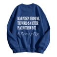 thumbnail image 1 of Hauaitttt Dear Person Behind Me World Is A Better Place with You In It Sweatshirt You Are Enough for Men Women Design Hoodies Women 4x Sweatshirt Ladies Athletic Vest Boating Sweatshirt Women Fall, 1 of 2