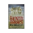 thumbnail image 1 of Pre-Owned Haunted America (Hardcover) 0312857519 9780312857516, 1 of 1
